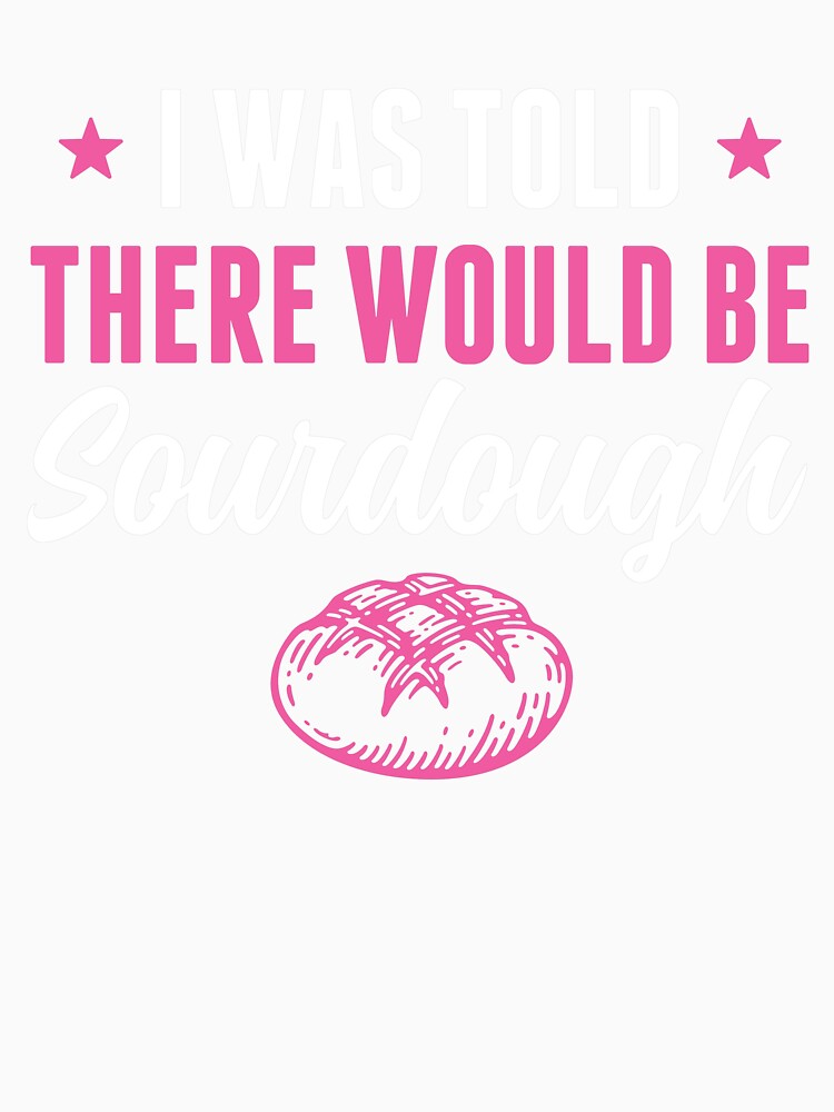 Was Told There would be Sourdough Bread Funny by BlueBerry-Pengu