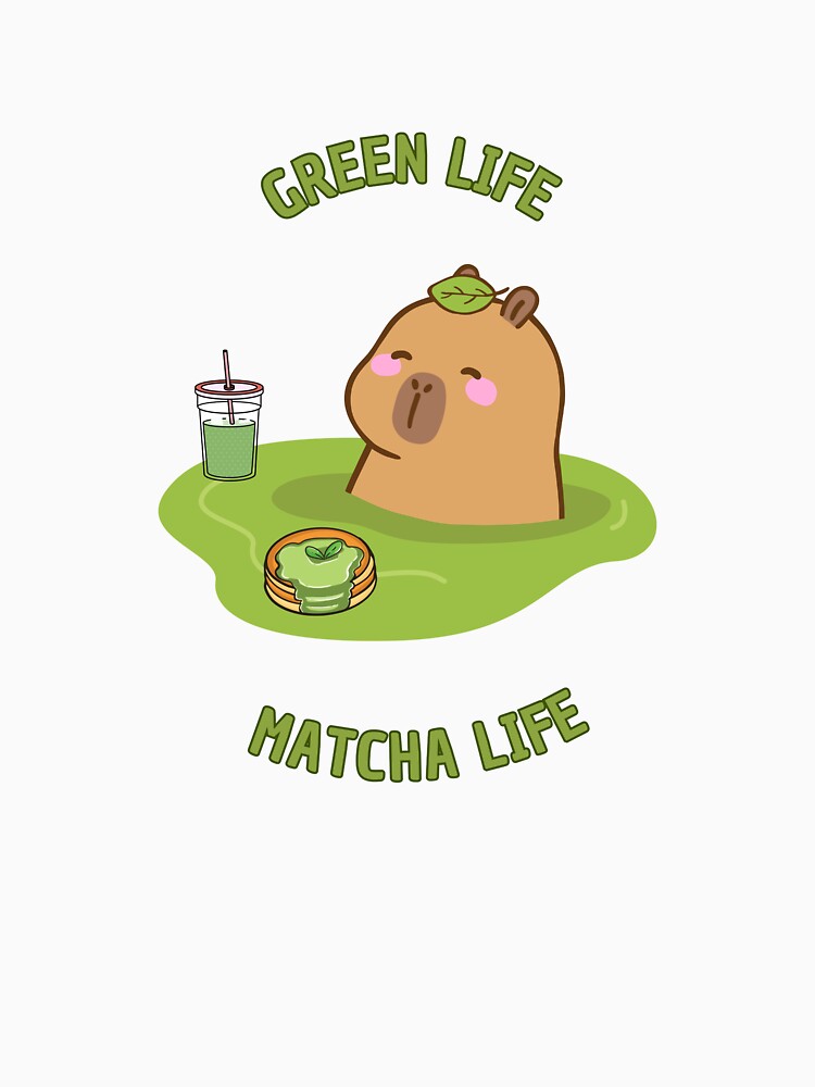 Green Life Matcha Life - Cute Capybara Zen Green Tea by WildAnimaLab