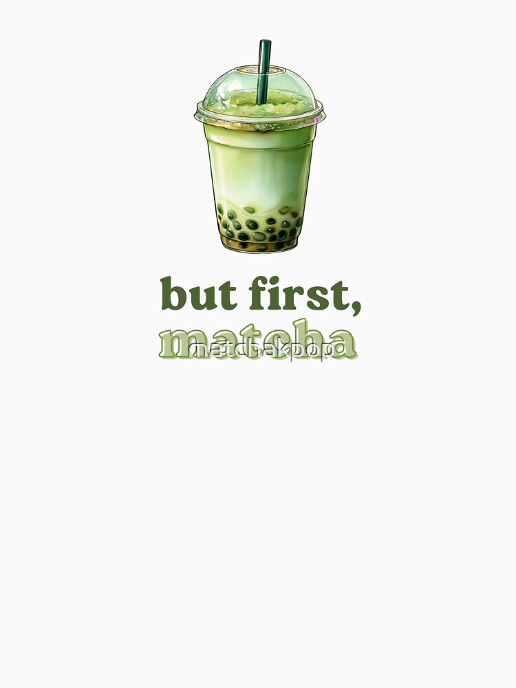 But First Matcha Latte Bubble Tea by matchakpop