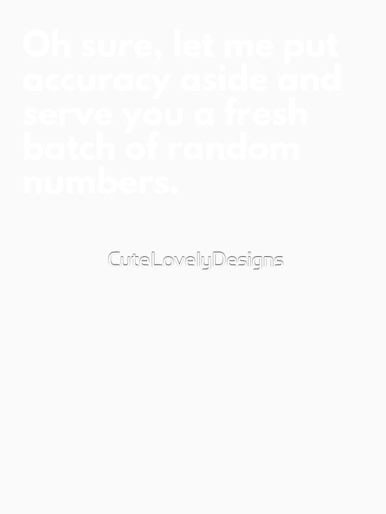 Funny Data Saying For Data Analysts And Data Scientists by CuteLovelyDesigns