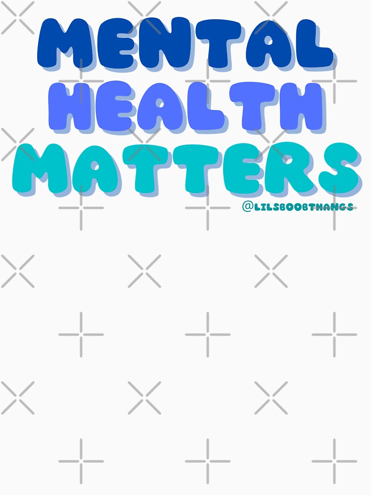 Mental Health Matters. v3 | lilsboobthangs by lilsboobthangs