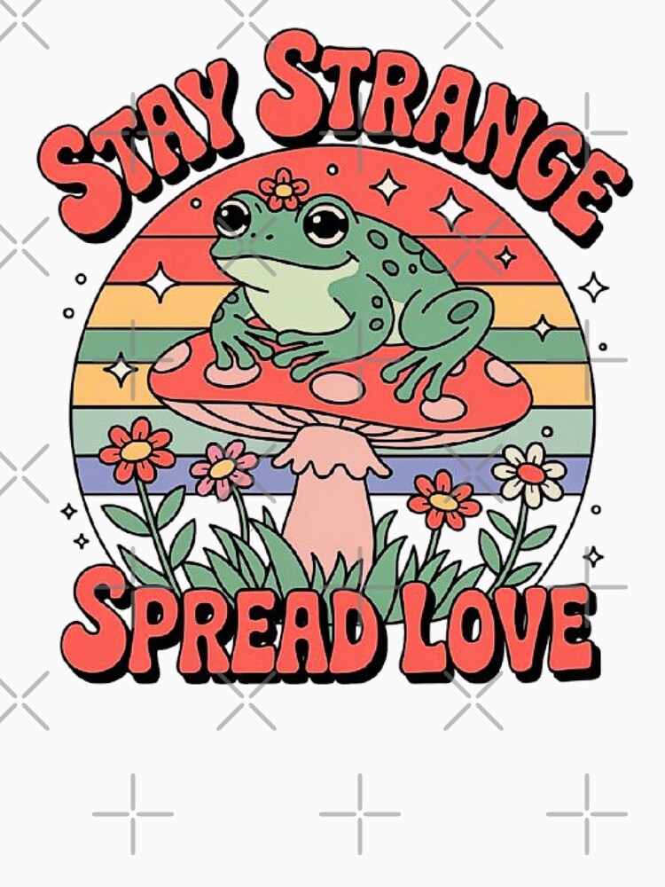 Whimsical Frog on Mushroom Retro Stay Strange Spread Love Design by love3617