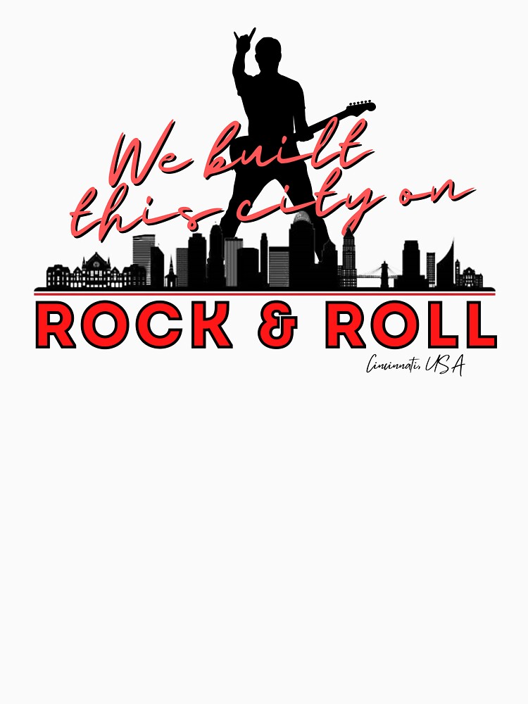 We Built this City - Cincinnati, Red by Mean-Musician