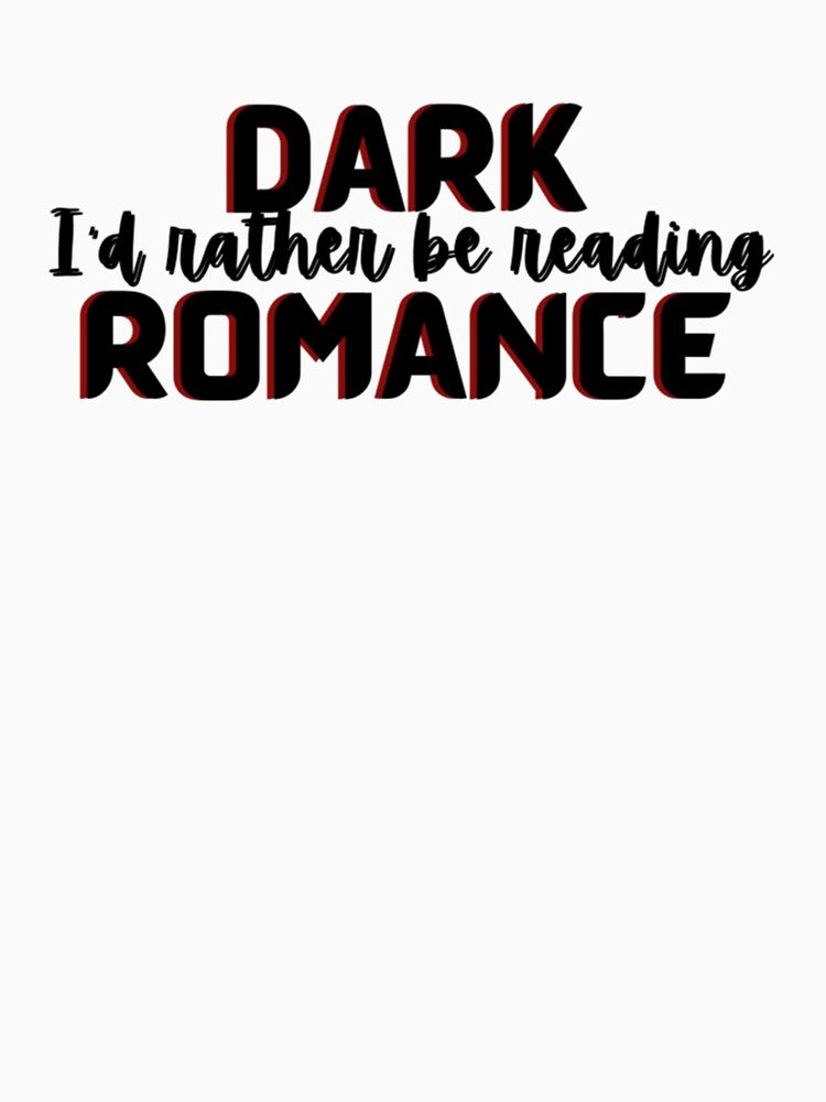 Rather be reading dark romance by BookishBoutique  Bliss