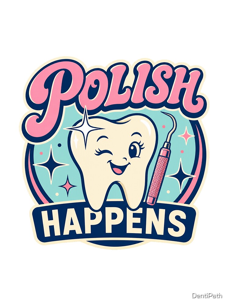 Polish Happens by DentiPath