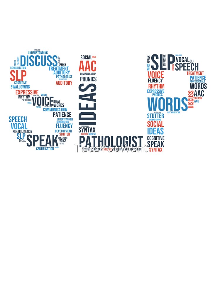 Speech Language Pathologist SLP Word Cloud by TeesYouWant