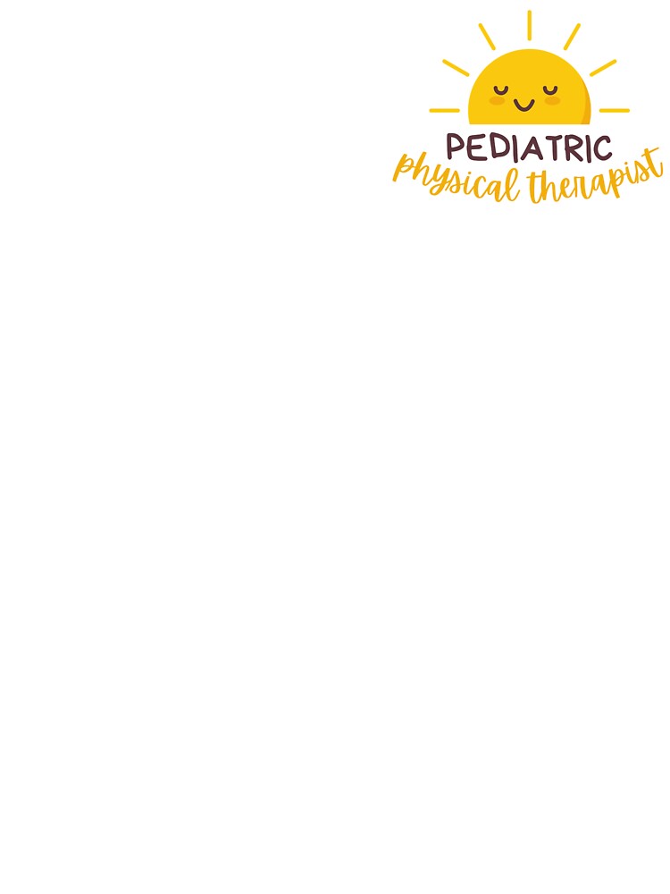 Pediatric Physical Therapist- Sun by eneville1015