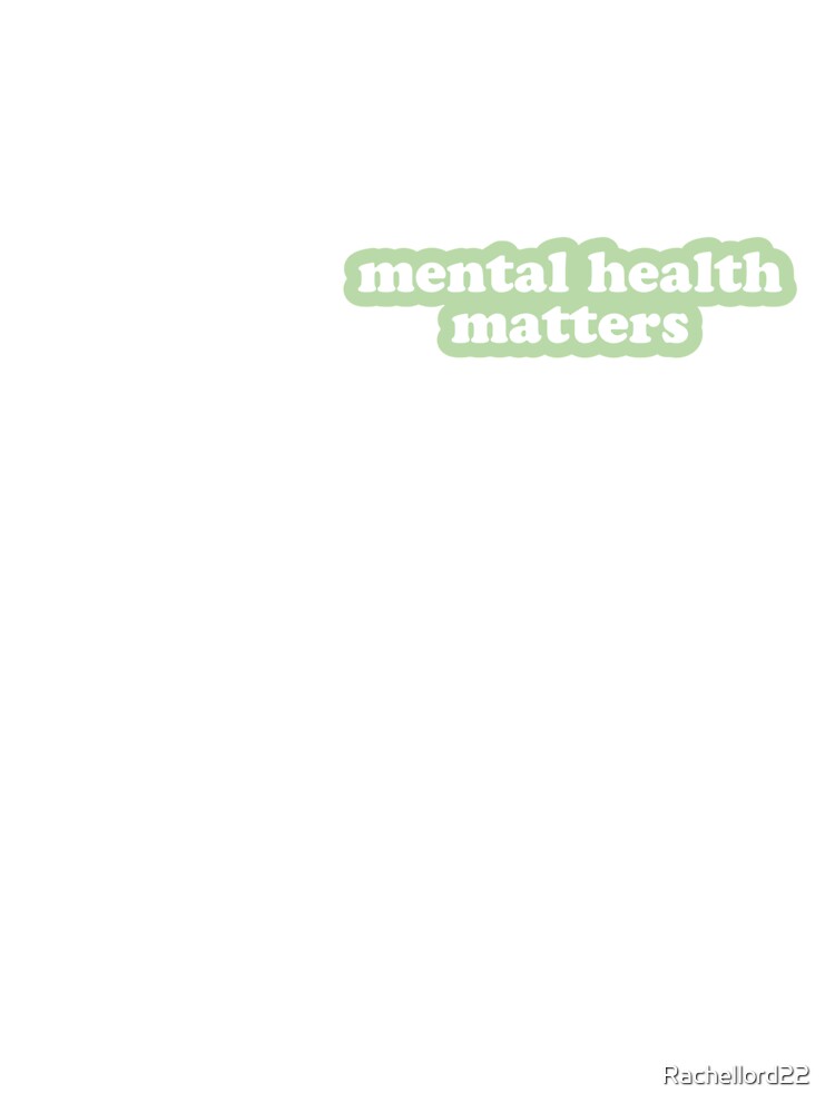 mental health matters pastel green by Rachellord22