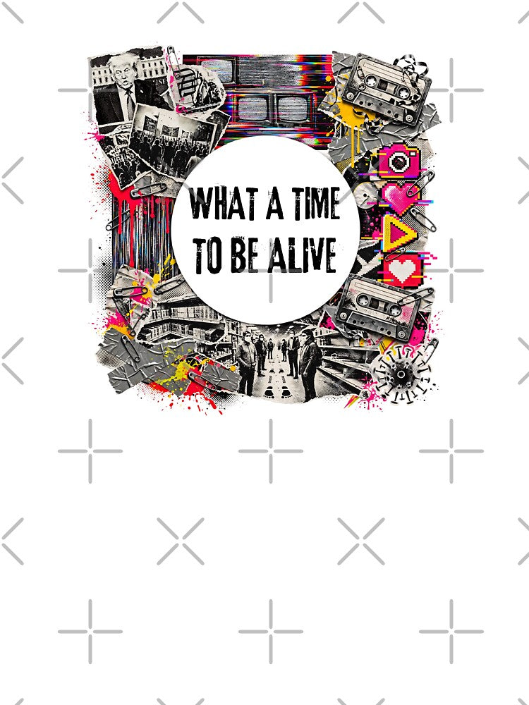 What A Time To Be Alive - Punk Collage Glitch Art Political Pop Culture by Neurospicy Trolls