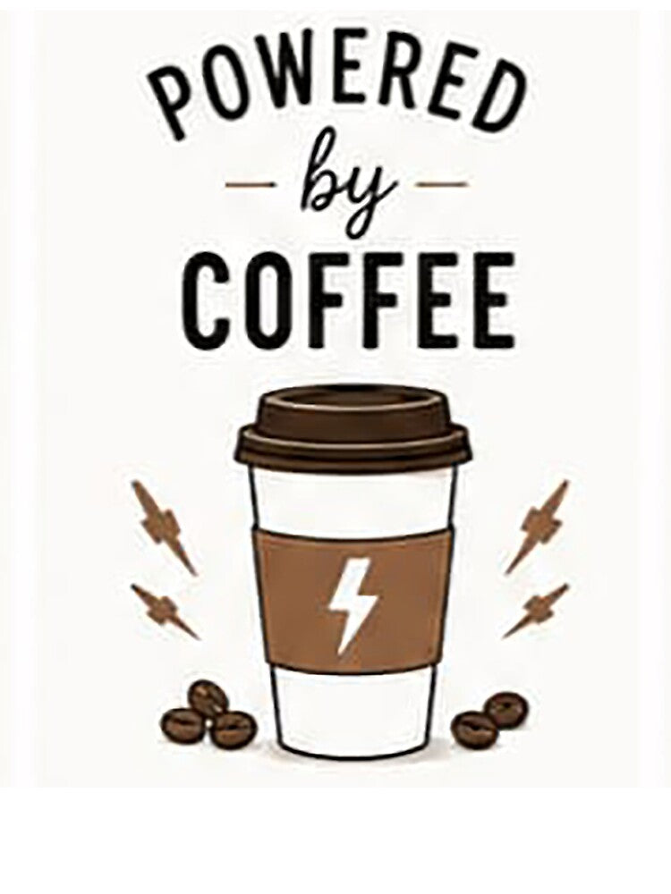 Powered by Coffee | Funny Coffee Lover Quote | Modern Coffee Cup Typography Design by Sara-Ai