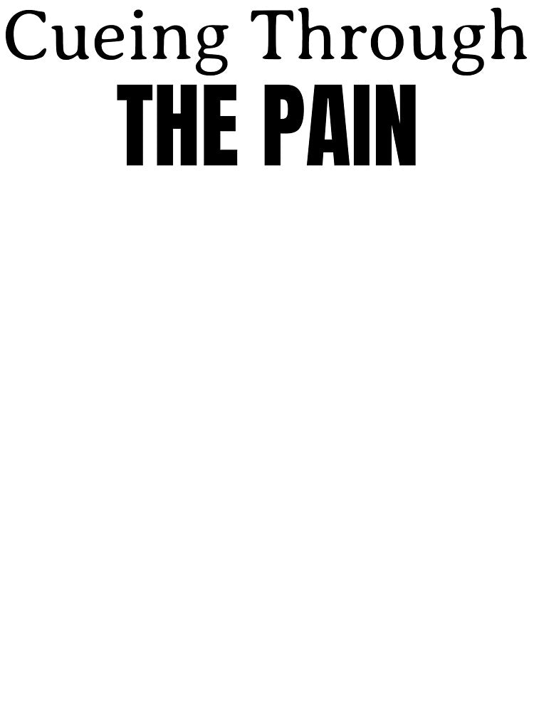 Cueing Through The Pain SLP Grad Student by SimplyTees247