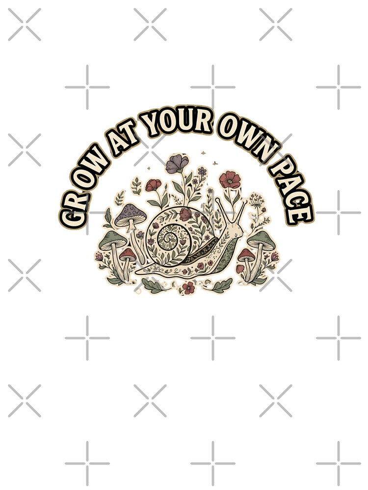 Grow at Your Own Pace Vintage Snail Design by GoofyShopp