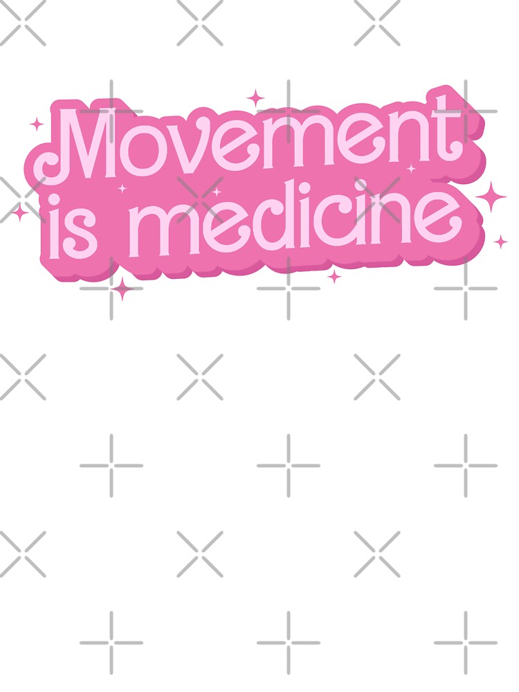 Movement is Medicine, Physical Therapist, Physical Therapy PT School, PT Quote by InnaPo ⭐⭐⭐⭐⭐