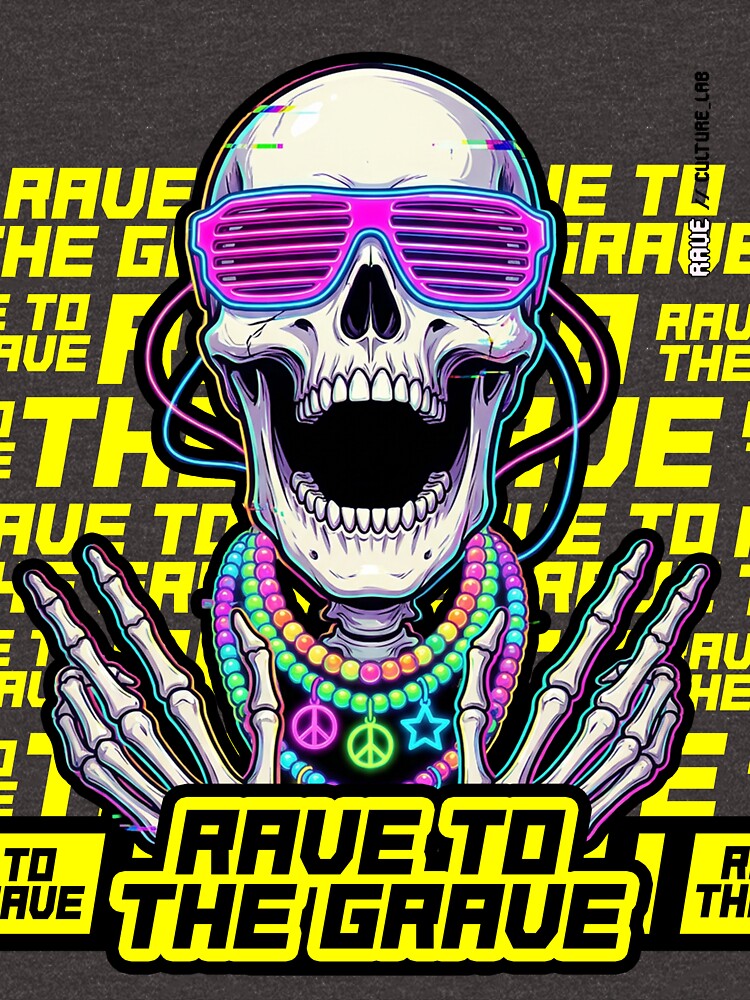 Rave to the Grave - Neon Cyberpunk Skeleton by RaveCultureLab
