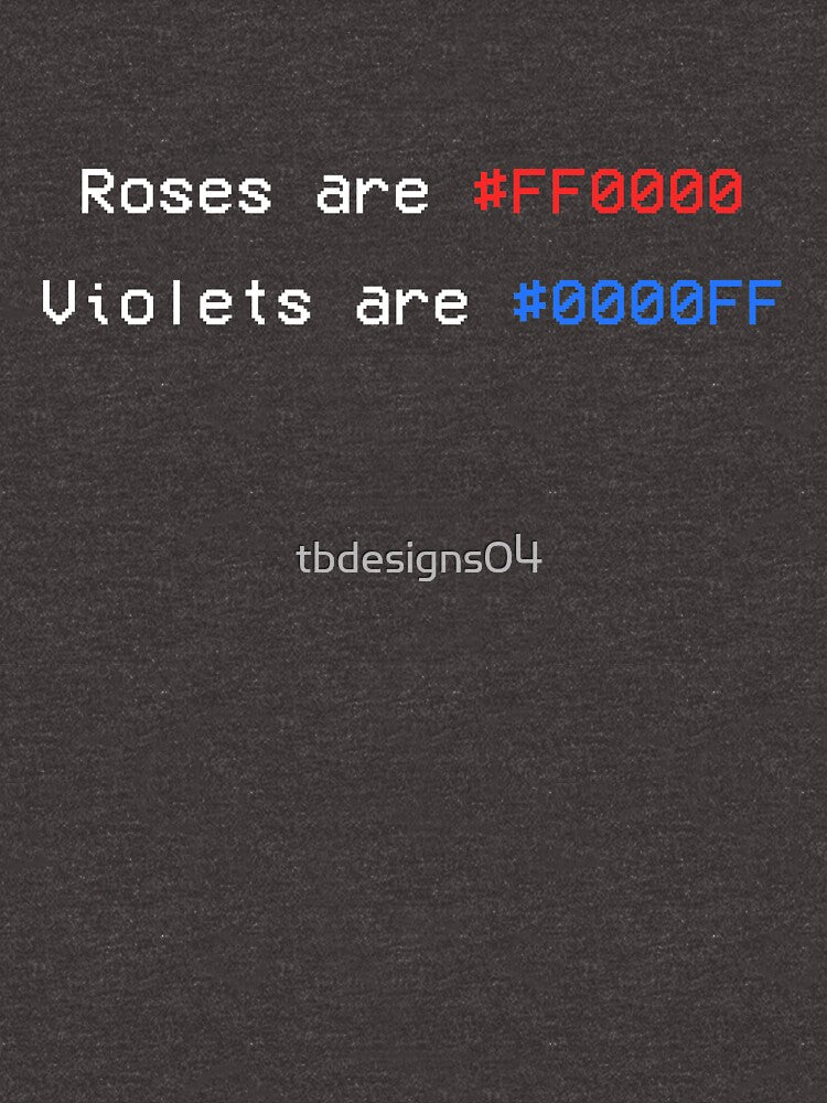 Roses are #FF0000 funny programmer shirt by tbdesigns04