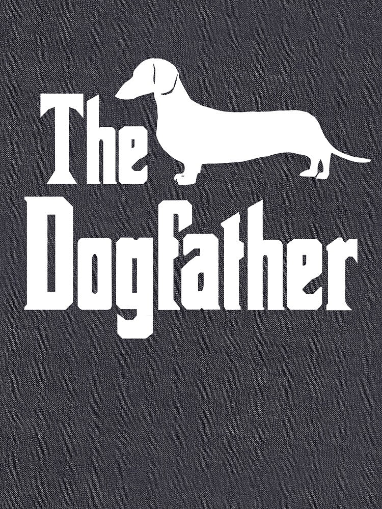 The Dogfather Dachshund Doxie Weiner Dog funny gift idea by HEJAshirts