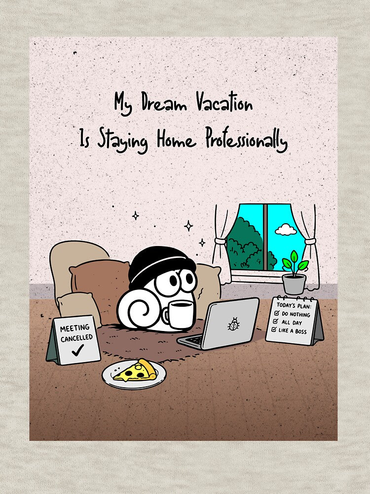 Staying Home Professionally - Funny WFH Introvert Snail by snewen