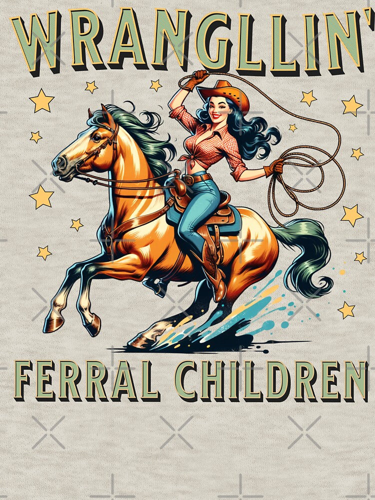 Wranglin’ Feral Children Retro Pin-Up Cowgirl Mom by Artisticlions-A