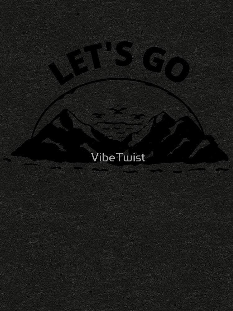 lets go by VibeTwist