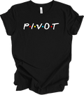 Pivot Friends TV Show Funny Ross Geller Quote Shirt Minimalist Dots Logo Gift