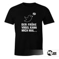 Men's T-Shirt with slogan - The early bird can take me - Fun Shirt Moonworks ®