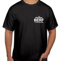 The Original BERF of Chicagoland  T-shirt The Bear The Original Beef T-Shirt