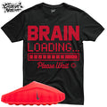 Shirt To Match Mind 001 Slide Unisex Tee Sneaker Shirt Brain Loading Shirt