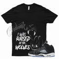 Black WOLVES Shirt for J1 5 Oreo Pure White Cool Grey Moonlight Atlanta
