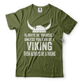 Men's Funny Always be a Viking T-shirt Birthday Tee Helmber Skull Tee Shirt