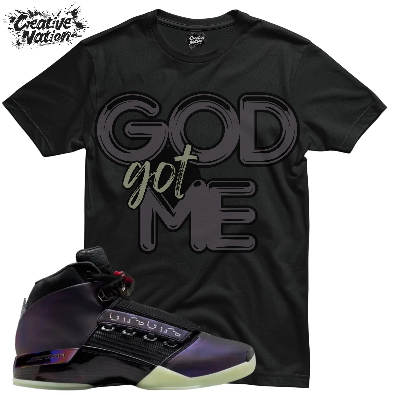 Shirt To Match 17 Low Unisex Tee Sneaker Shirt GOD Got Me Shirt For Sneaker Tee