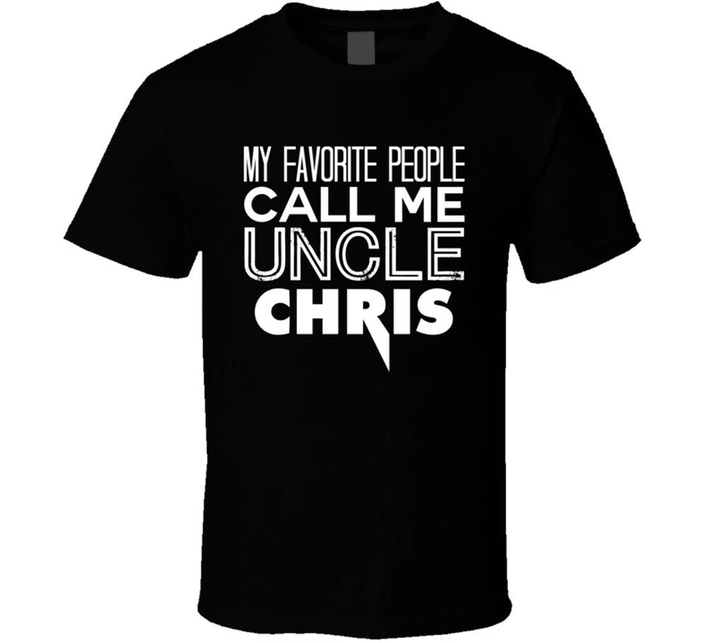 Favorite Uncle Chris Trendy Cool Name T Shirt
