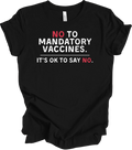Anti Mandatory Vaccine No Vaccines Against Vaccination No No Minimalist Tee