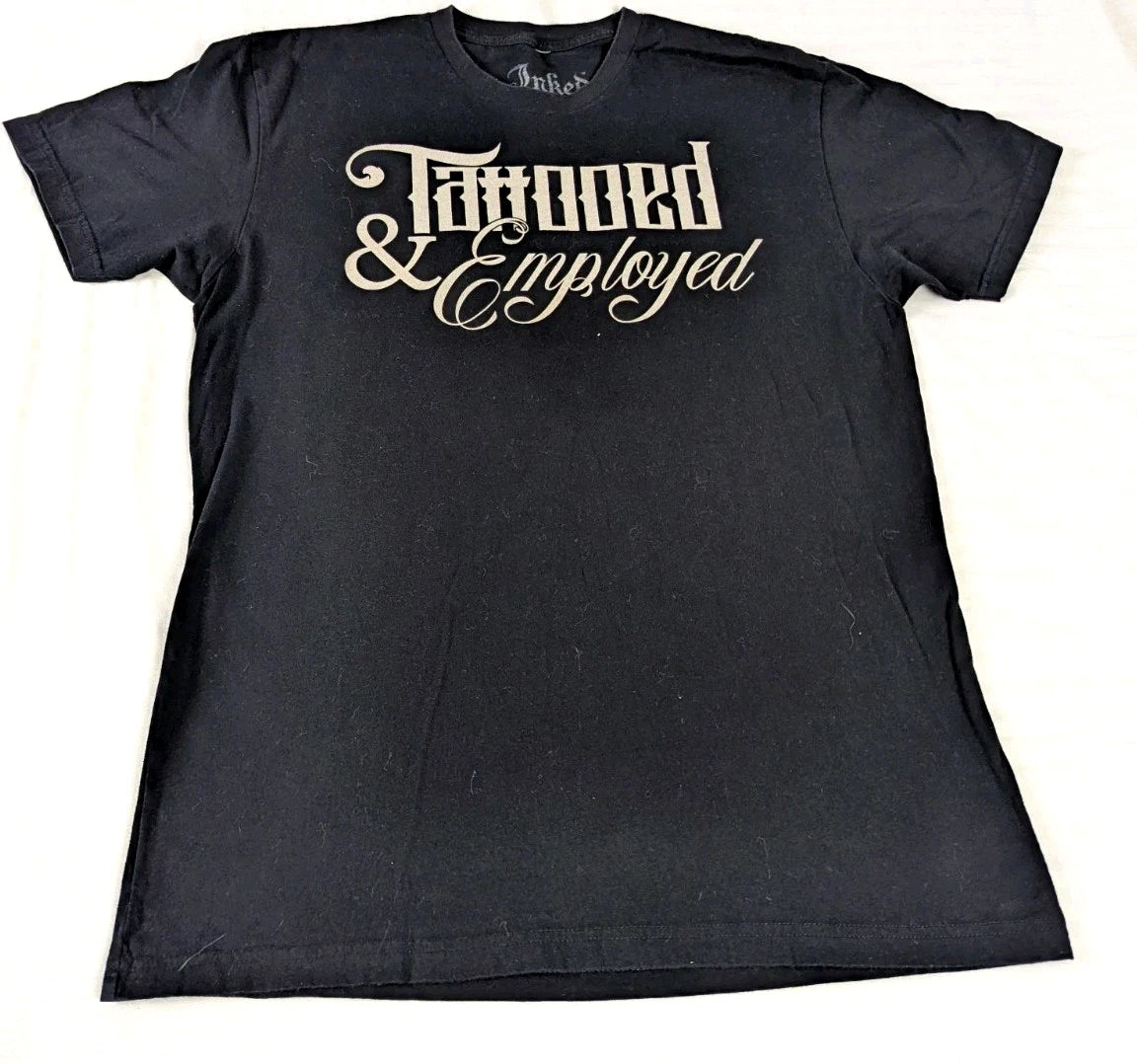 Tattooed And Employed Inked Pre Shrunk Black SZ L  Punk Skater Biker Emo Metal