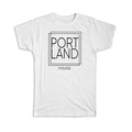 Gift T-Shirt : PORTLAND Maine Square Modern Minimalist Font