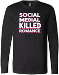 Social Media Killed Romance Modern Culture Statement T-Shirt