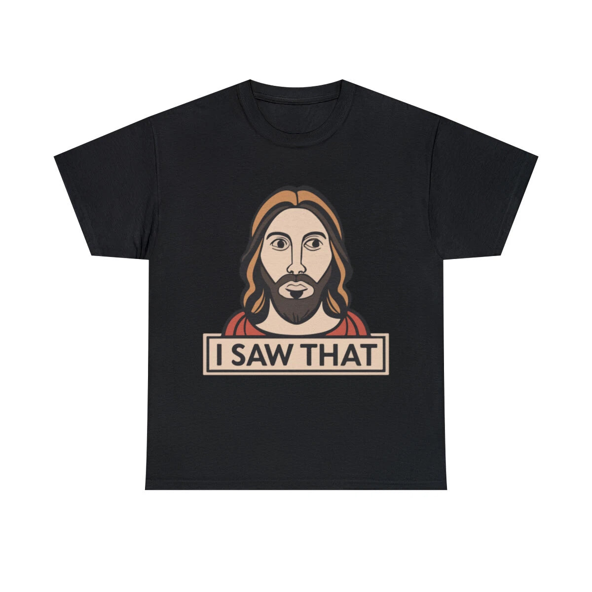 Jesus I Saw That Meme Graphic Tee Shirt, S-5XL