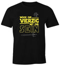 Mens T-Shirt May Forty Be With You 40 Fortieth Birthday