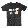 30th Birthday Shirt For Men - I Am 29 Plus Middle Finger 30 Years Old T-Shirt