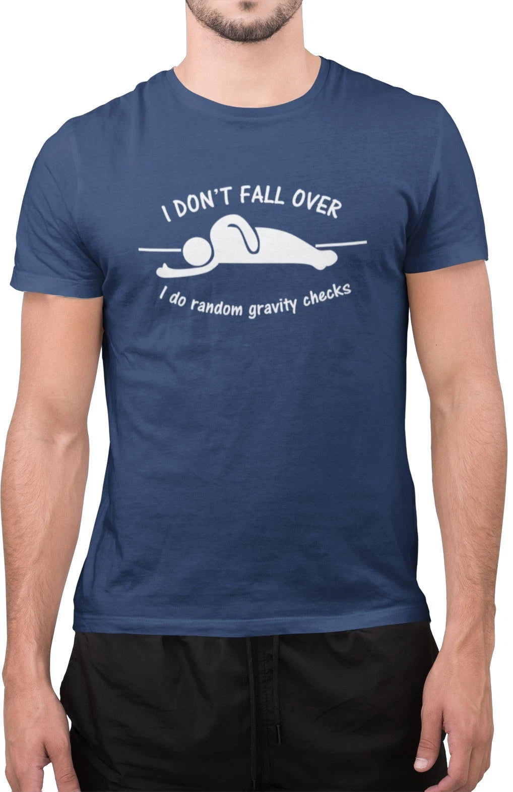I Don't Fall Over i do Random Gravity Checks Funny Science Geeky Cute T-Shirt