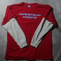 Giant Apparel Mens Layered Graphic T-Shirt Red Grey Better Off Without Me L/XL