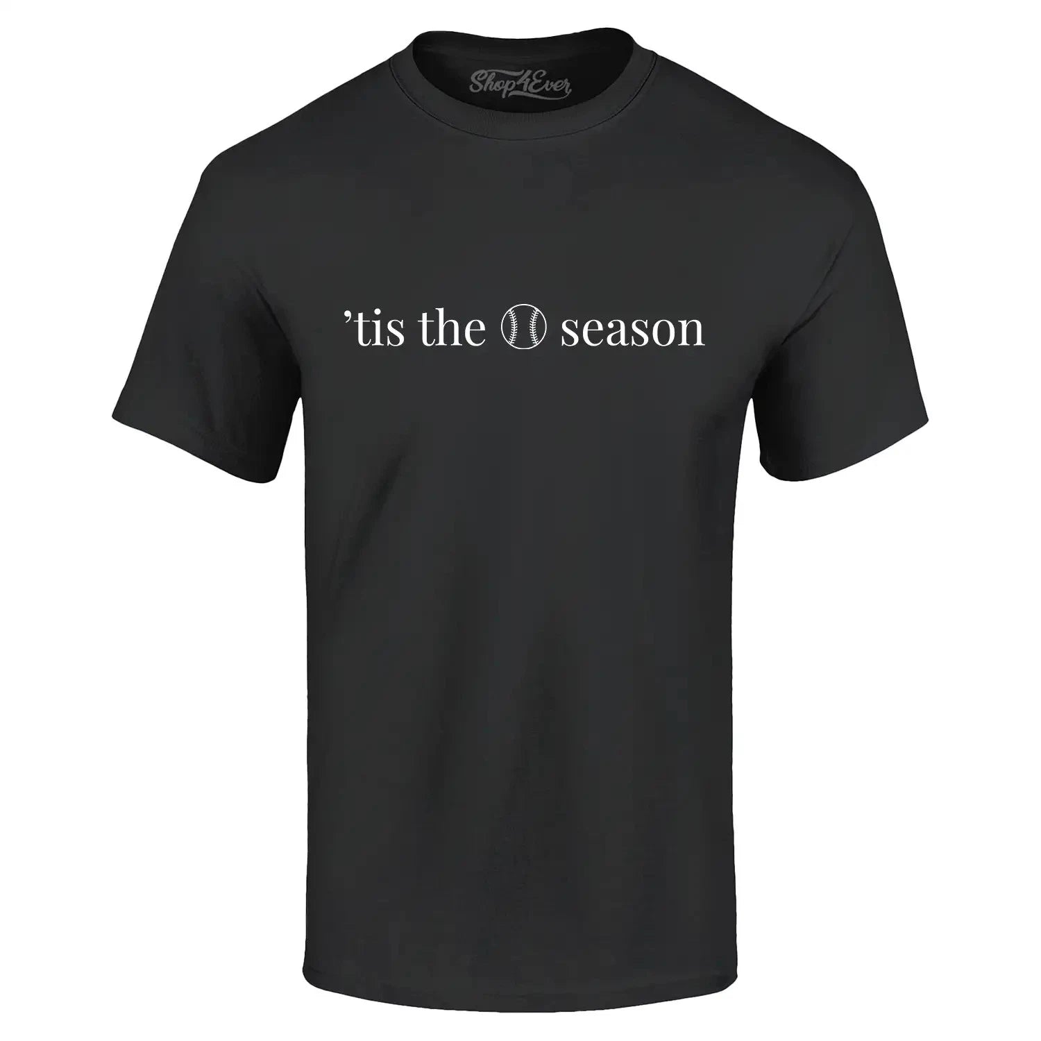 Tis the Season Baseball Minimalist T-shirt Funny Baseball Sport Shirt