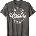 Best Uncle Ever Father's Day Uncle Gifts Vintage Unisex T-Shirt