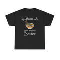 Ramen Makes Everything Better Tee, Food Lovers, funny gift idea, trendy fashion