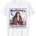 Manifested It Also Worked Really Hard Boho Aesthetic Sun T-Shirt
