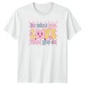 Do What You Love What You Womens T-Shirt Groovy Aesthetic Motivational Gift