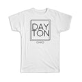 Gift T-Shirt : DAYTON Ohio Square Modern Minimalist Font