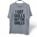 BBQ I've Got skills on the Grills Funny Creative Graphic T-Shirt Gray
