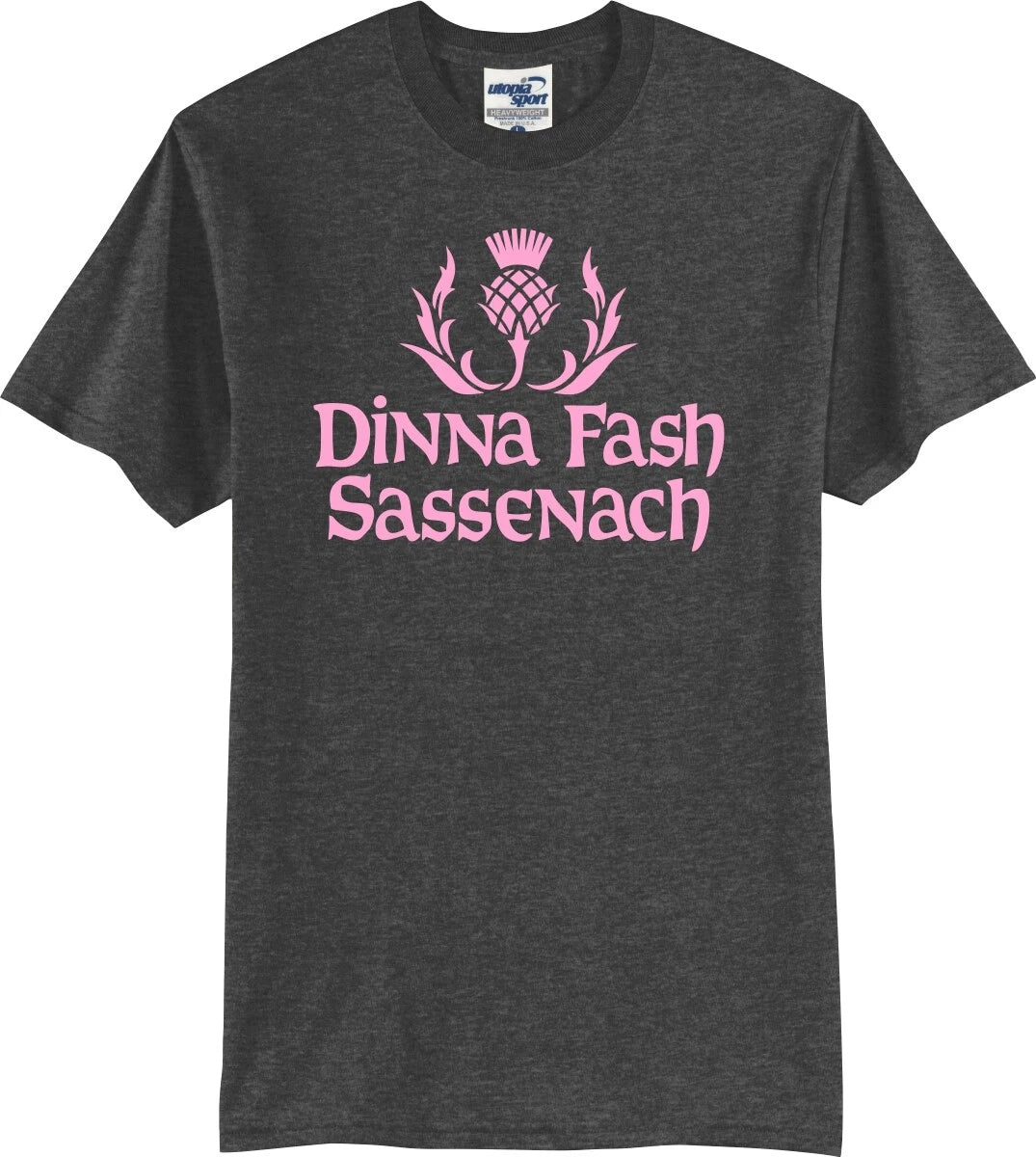 Dinna Fash Sassenach Scottish Thistle Unisex T-Shirt (S-5X)