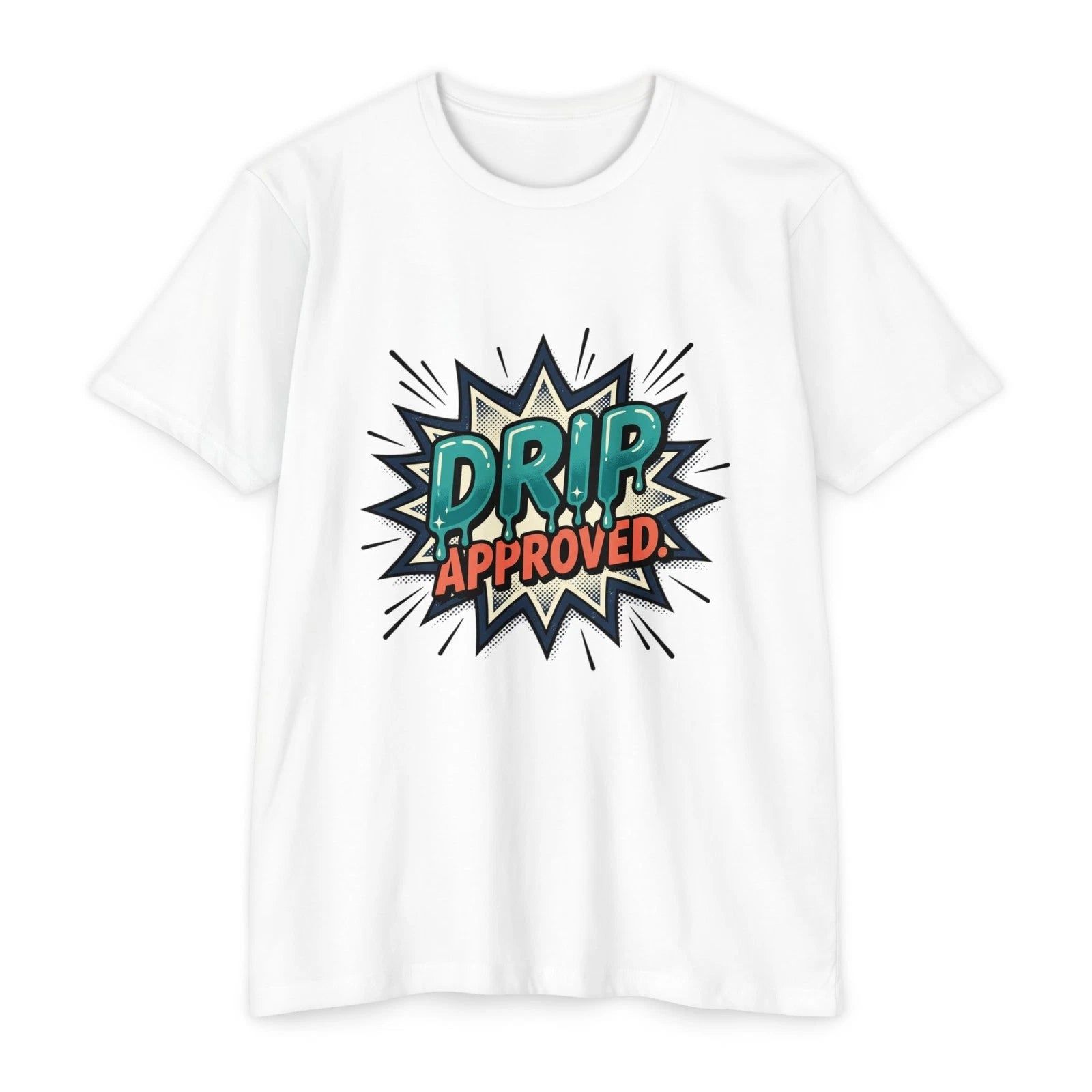 Drip Approved Comic Pop Art Drip Approved T-Shirt