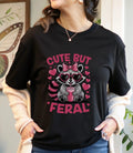 Cute But Feral Raccoon T-Shirt, Funny Raccoon Tee, Sassy Animal Shirt,